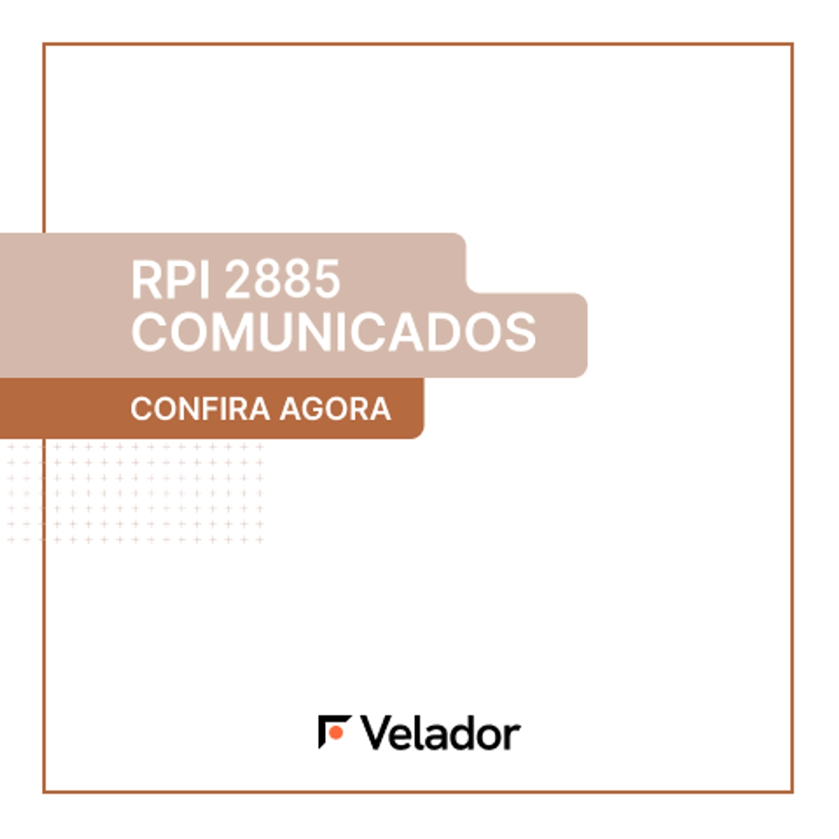 Revista da Propriedade Industrial (RPI) 2885 – Comunicados INPI - Velador
